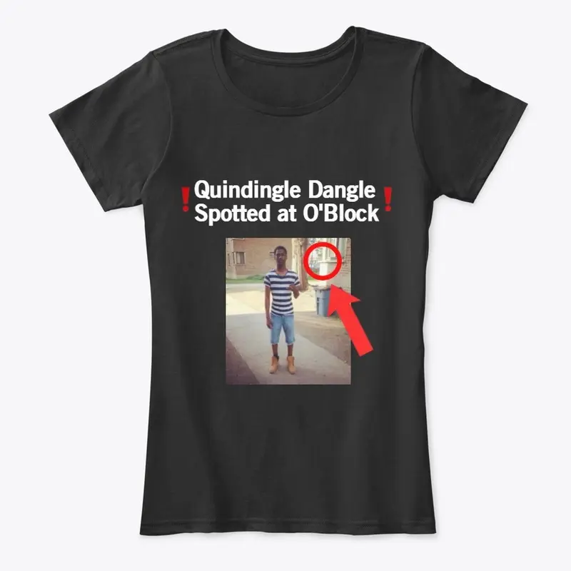 Quindingle Dangle spotted at O'Block