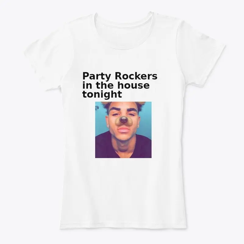 Party Rockers in the House Tonight 